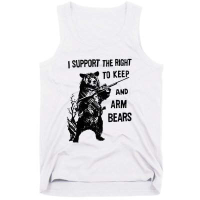 I Support The Right To Arm Bears T Shirt Funny Hunting T Shirt Saying Tank Top