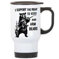 I Support The Right To Arm Bears T Shirt Funny Hunting T Shirt Saying Stainless Steel Travel Mug