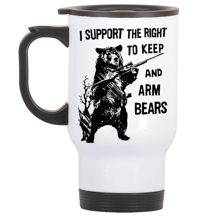 I Support The Right To Arm Bears T Shirt Funny Hunting T Shirt Saying Stainless Steel Travel Mug