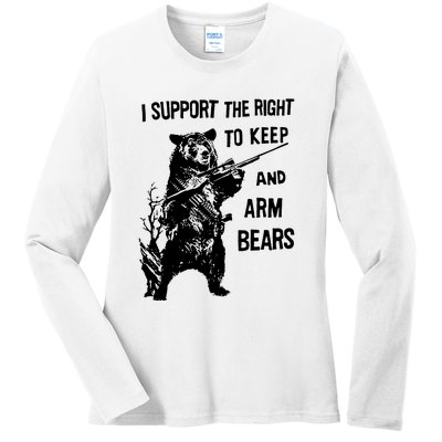 I Support The Right To Arm Bears T Shirt Funny Hunting T Shirt Saying Ladies Long Sleeve Shirt