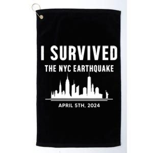 I Survived The Nyc Earthquake 2024 Platinum Collection Golf Towel