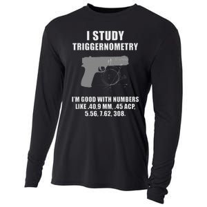 I Study Triggernometry Gun Pistol Funny Cooling Performance Long Sleeve Crew