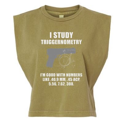 I Study Triggernometry Gun Pistol Funny Garment-Dyed Women's Muscle Tee