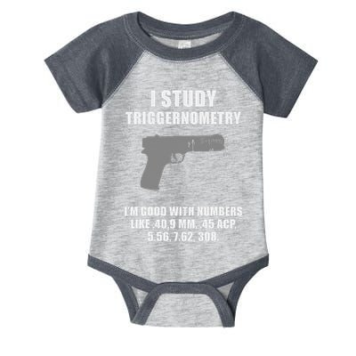 I Study Triggernometry Gun Pistol Funny Infant Baby Jersey Bodysuit