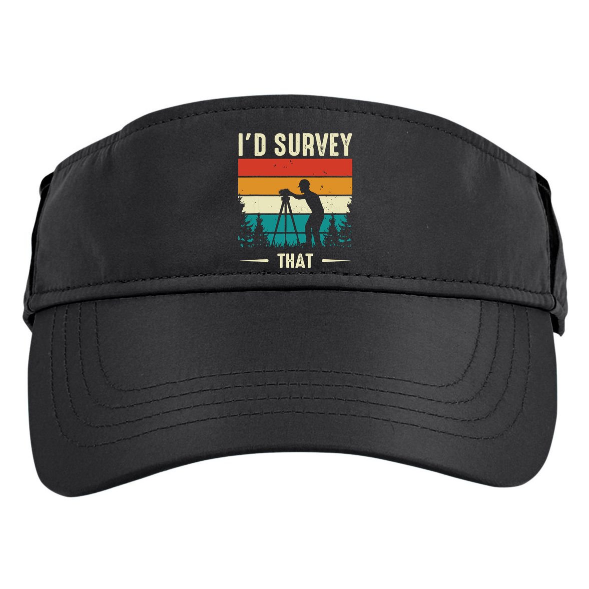 Id Survey That Retro Land Surveyor Cartographer Surveying Adult Drive Performance Visor