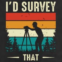 Id Survey That Retro Land Surveyor Cartographer Surveying Adult Drive Performance Visor