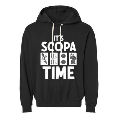 It's Scopa Time Nonna Nonno Italian Cards Game Scopa Player Premium Garment-Dyed Fleece Hoodie