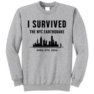 I Survived The Nyc Earthquake 2024 Sweatshirt