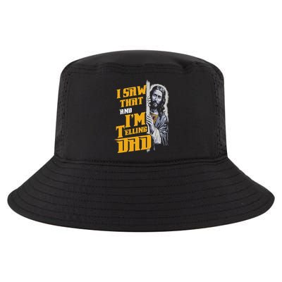 I Saw That Im Telling Dad Funny Religious Christian Jesus Cool Comfort Performance Bucket Hat