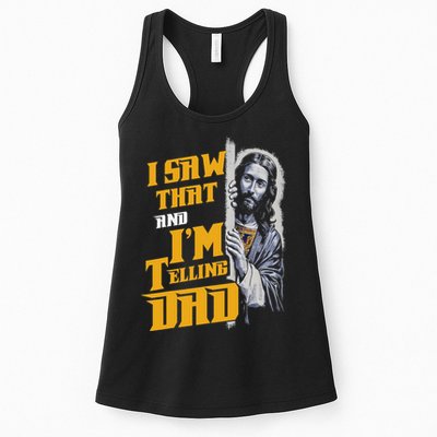 I Saw That Im Telling Dad Funny Religious Christian Jesus Womens Tank Top