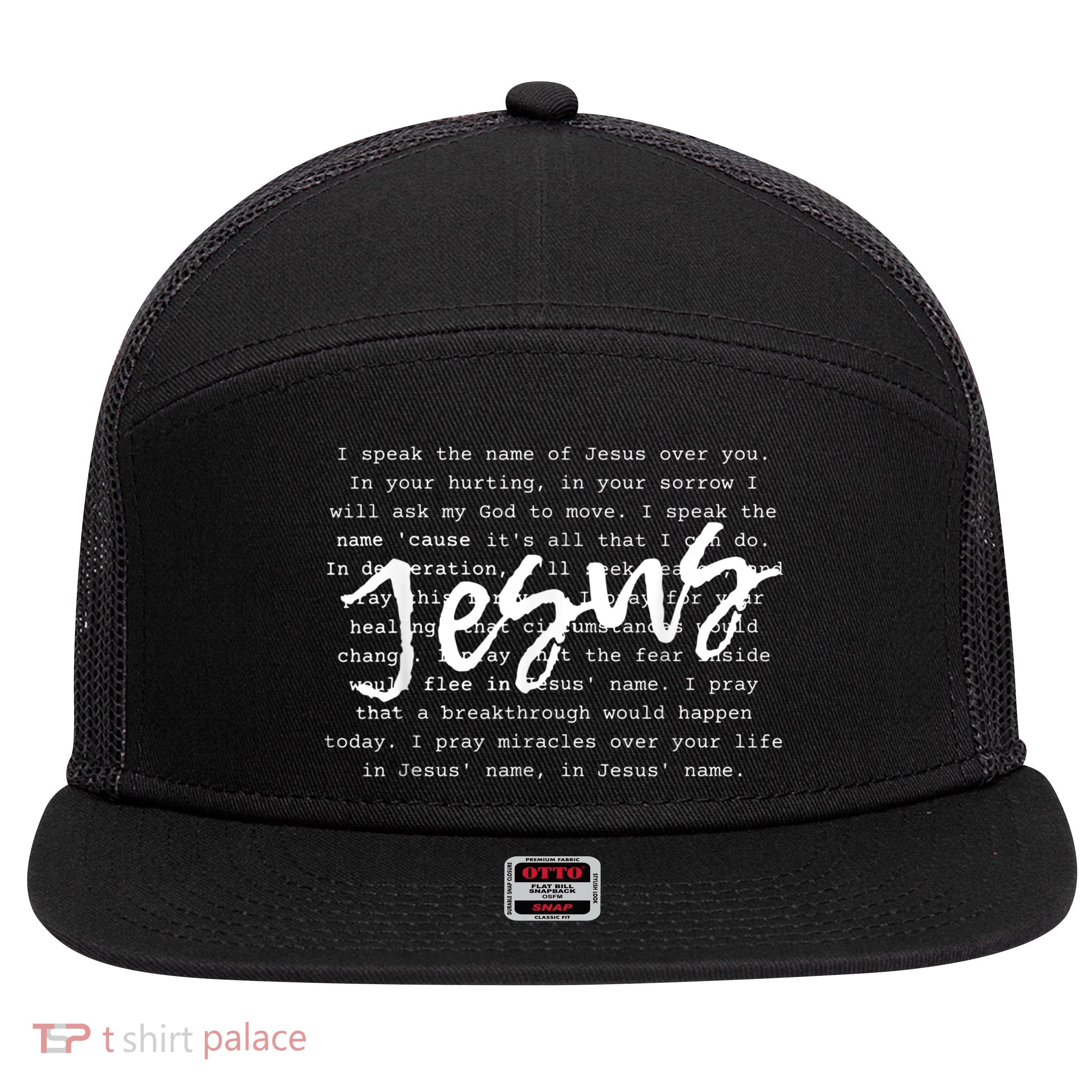 I Speak The Name Of Jesus Vintage Christian Faith Prayer 7 Panel Mesh Trucker Snapback Hat