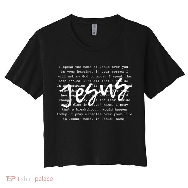 I Speak The Name Of Jesus Vintage Christian Faith Prayer Crop Top