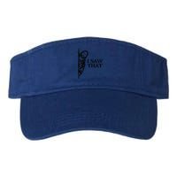 I Saw That Funny Jesus Christian Saying Quote For Valucap Bio-Washed Visor