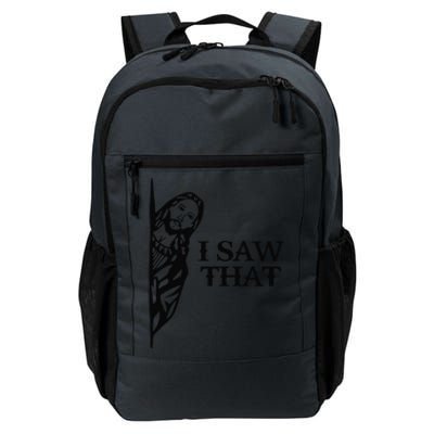 I Saw That Funny Jesus Christian Saying Quote For Daily Commute Backpack