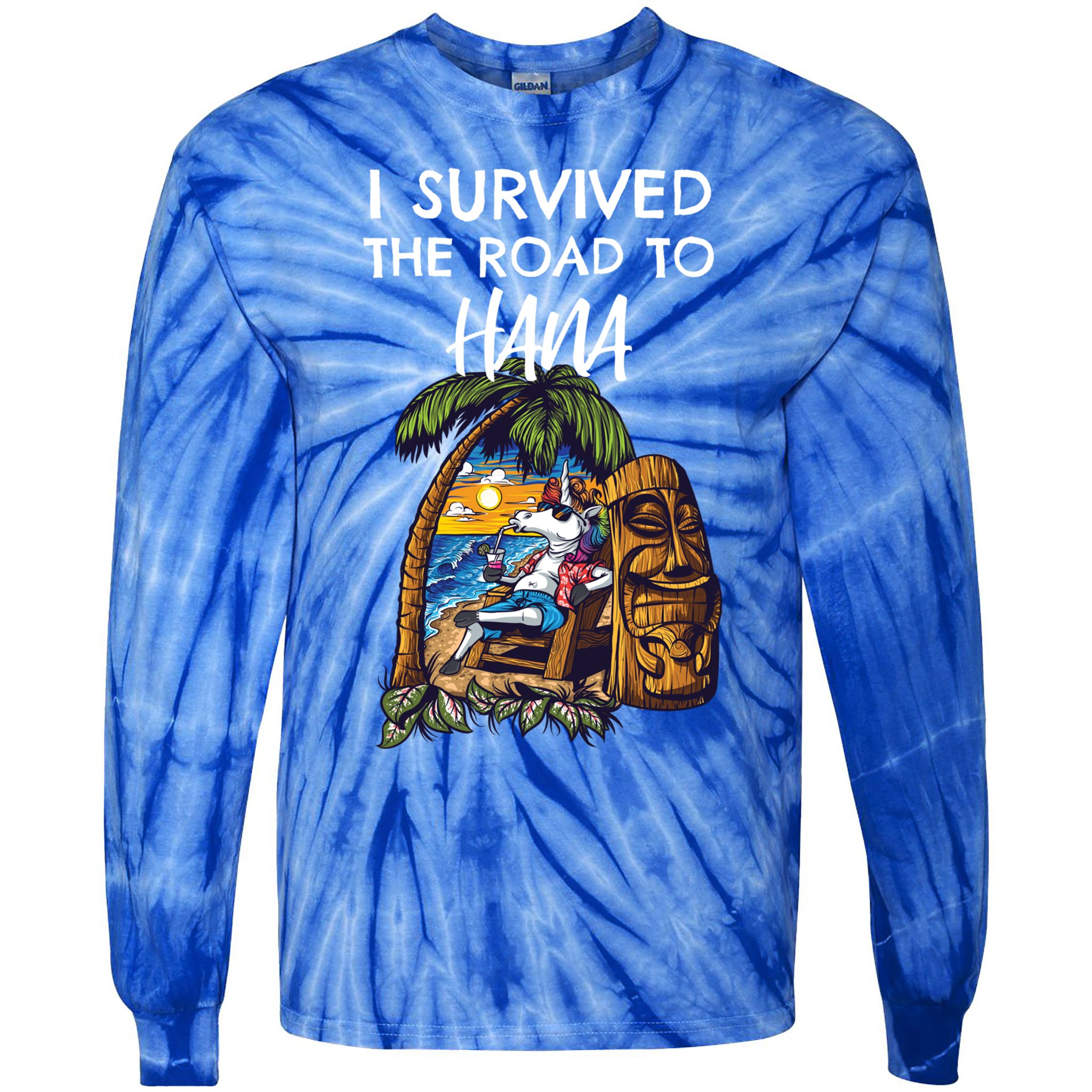I Survived The Road To Hana Gift Tie-Dye Long Sleeve Shirt