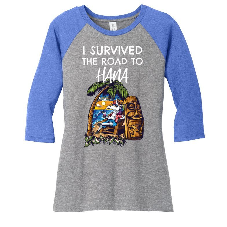 I Survived The Road To Hana Gift Women's Tri-Blend 3/4-Sleeve Raglan Shirt