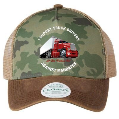 I Support Truck Drivers Against Mandates Let Them Truckers Roll Legacy Tie Dye Trucker Hat