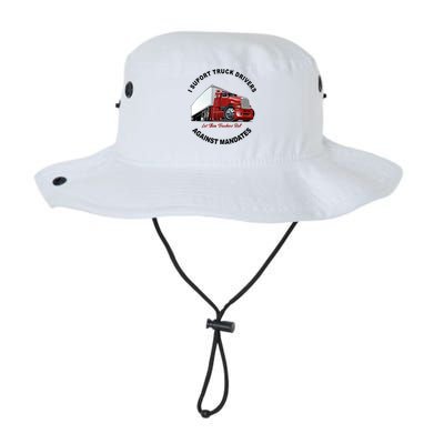 I Support Truck Drivers Against Mandates Let Them Truckers Roll Legacy Cool Fit Booney Bucket Hat