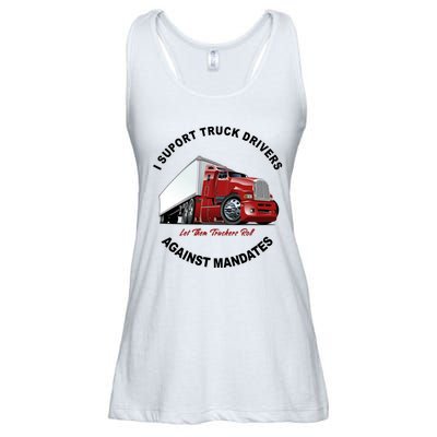 I Support Truck Drivers Against Mandates Let Them Truckers Roll Ladies Essential Flowy Tank