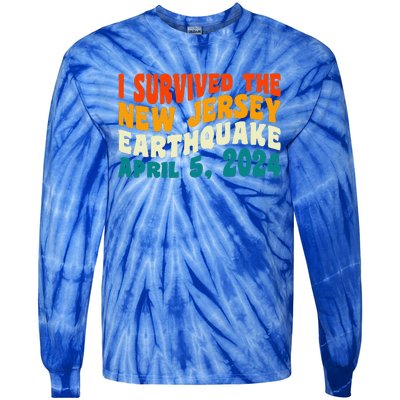 I Survived The New Jersey 4.8 Magnitude Earthquake Tie-Dye Long Sleeve Shirt