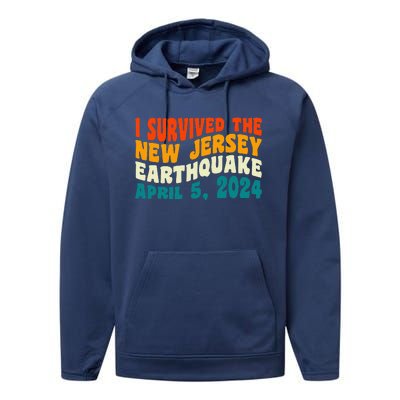 I Survived The New Jersey 4.8 Magnitude Earthquake Performance Fleece Hoodie