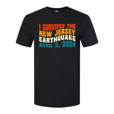 I Survived The New Jersey 4.8 Magnitude Earthquake Softstyle CVC T-Shirt