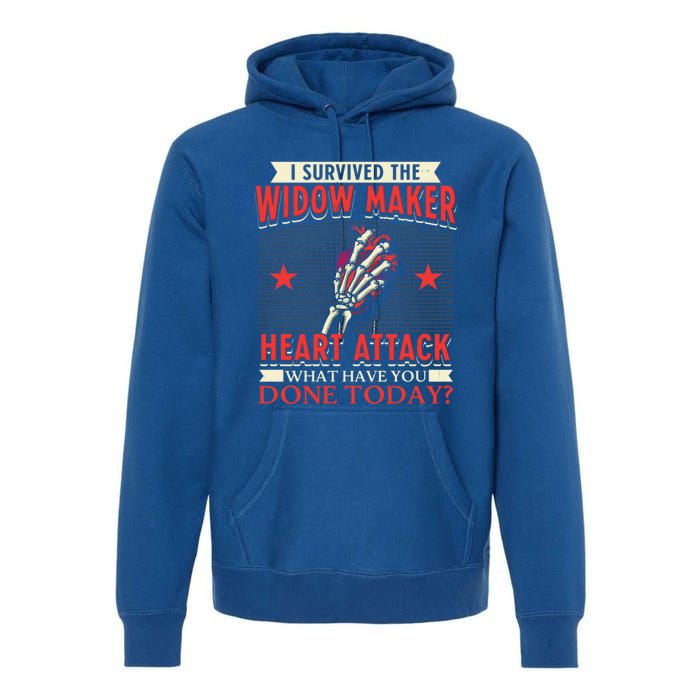 I Survived The Widow Maker Heart Attack Cardiac Arrest Meaningful Gift Premium Hoodie