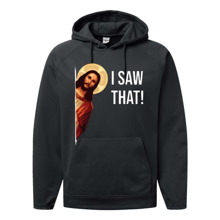 I Saw That Funny Christian Jesus Graphic Performance Fleece Hoodie