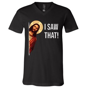 I Saw That Funny Christian Jesus Graphic V-Neck T-Shirt