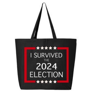 I Survived The 2024 Election 25L Jumbo Tote