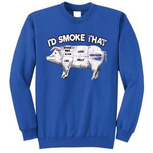 I'd Smoke That Pig Grill Bbq Meat Barbeque Sweatshirt