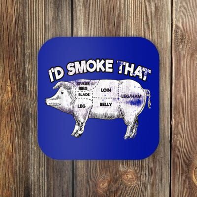 I'd Smoke That Pig Grill Bbq Meat Barbeque Coaster