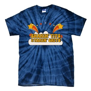 Inappropriate Shaking Tits And Taking Shits Embarassing Tie-Dye T-Shirt