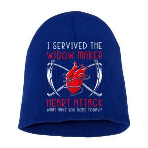 I Survived The Widow Maker Heart Attack Heart Disease Gift Short Acrylic Beanie