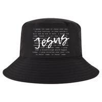 I Speak The Name Of Jesus Christian Faith Prayer Cool Comfort Performance Bucket Hat