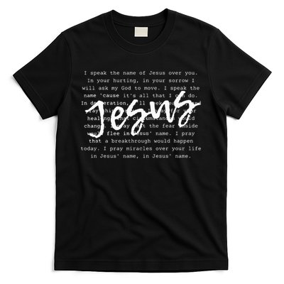 I Speak The Name Of Jesus Christian Faith Prayer T-Shirt