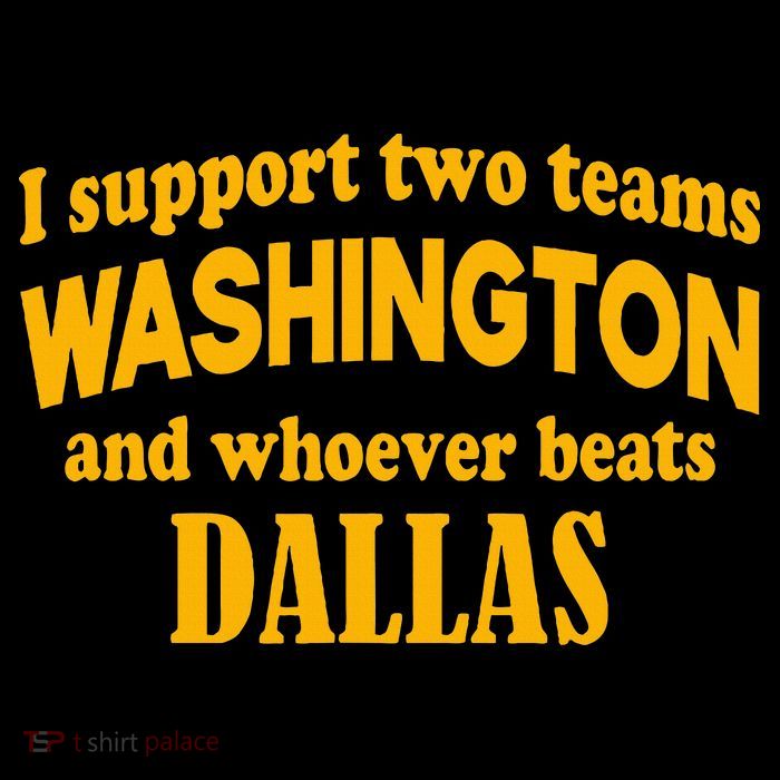I Support Two Teams Washington And Whoever Beats Dallas Flatbill Hat