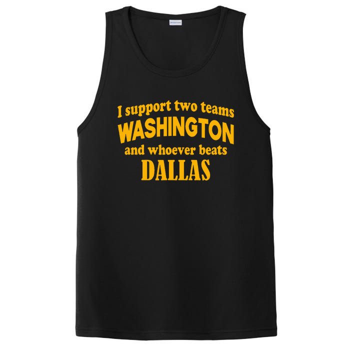 I Support Two Teams Washington And Whoever Beats Dallas PosiCharge Competitor Tank