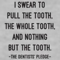 I Swear To Pull The Tooth The Whole Tooth And Nothing But The Tooth Ladies PosiCharge Tri-Blend Wicking Tank