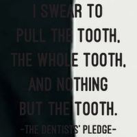 I Swear To Pull The Tooth The Whole Tooth And Nothing But The Tooth Infant Baby Jersey Bodysuit