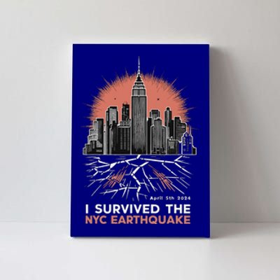 I Survived The Nyc Earthquake Canvas