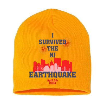 I Survived The Nj Earthquake Short Acrylic Beanie