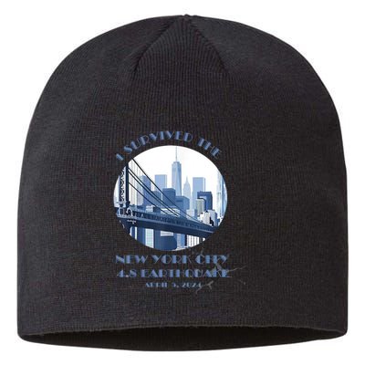 I Survived The New York Earthquake Survivor April 5 2024 Sustainable Beanie