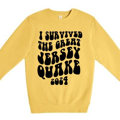 I Survived The New Jersey Earthquake Premium Crewneck Sweatshirt