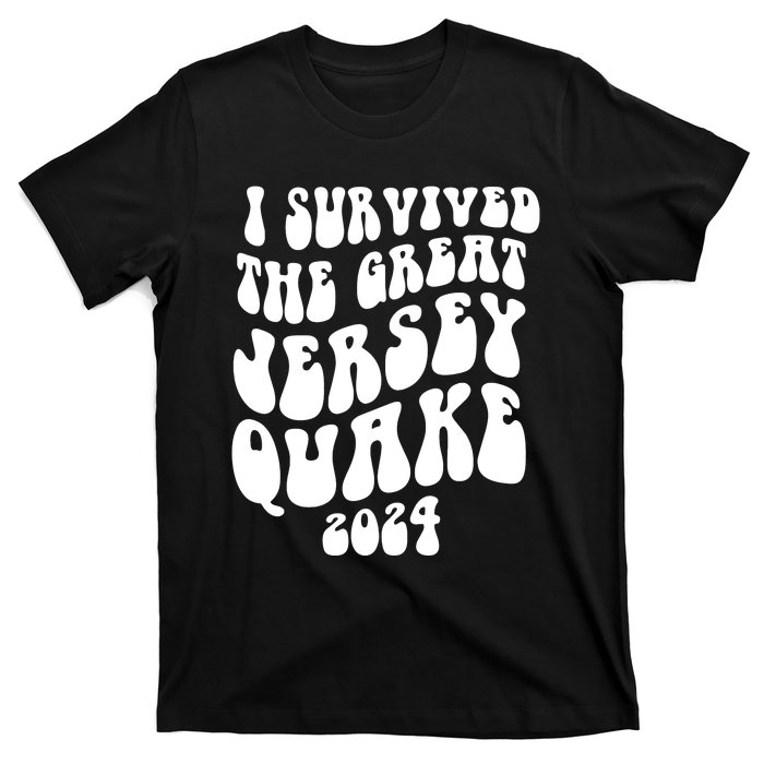 I Survived The New Jersey Earthquake T-Shirt