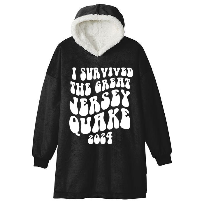 I Survived The New Jersey Earthquake Hooded Wearable Blanket