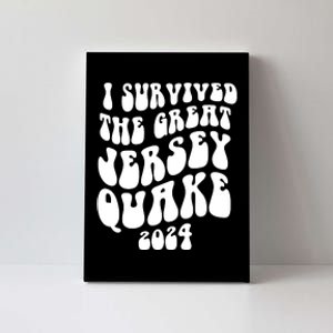 I Survived The New Jersey Earthquake Canvas