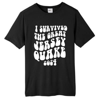 I Survived The New Jersey Earthquake Tall Fusion ChromaSoft Performance T-Shirt