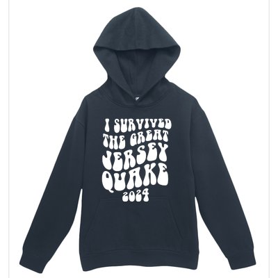 I Survived The New Jersey Earthquake Urban Pullover Hoodie