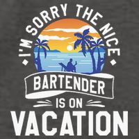IM Sorry The Nice Bartender Is On Vacation Bartending Vector Backpack